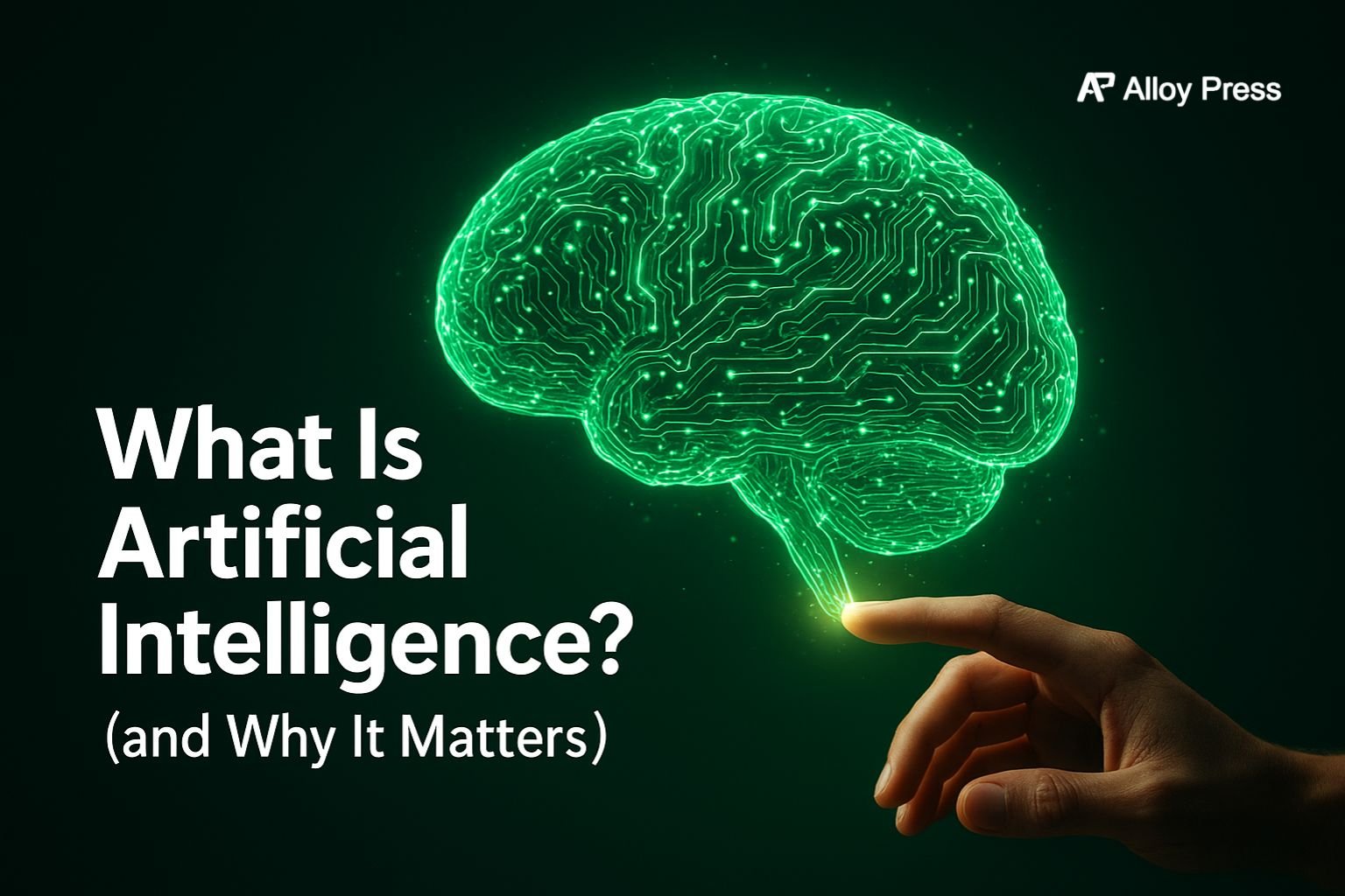 What Is Artificial Intelligence? (And Why You are Already Using It) What is Artificial Intelligence