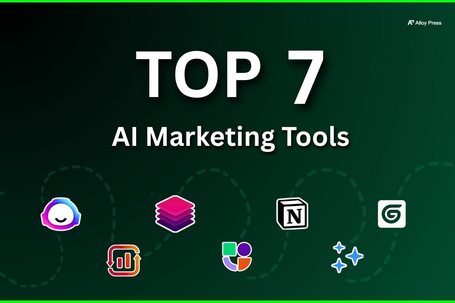 Top 7 AI Marketing Tools Top 7 AI Marketing tools
