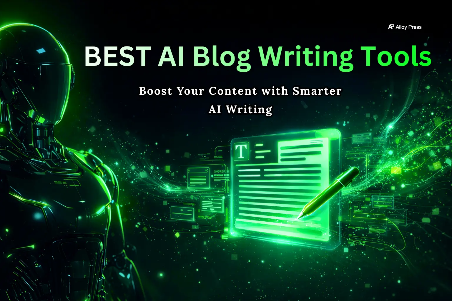 Best AI Blog Writing Tools Best AI Blog Writing Tools