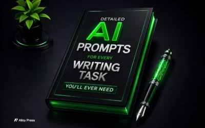 5 Detailed AI Prompts for Every Writing Task You’ll Ever Need